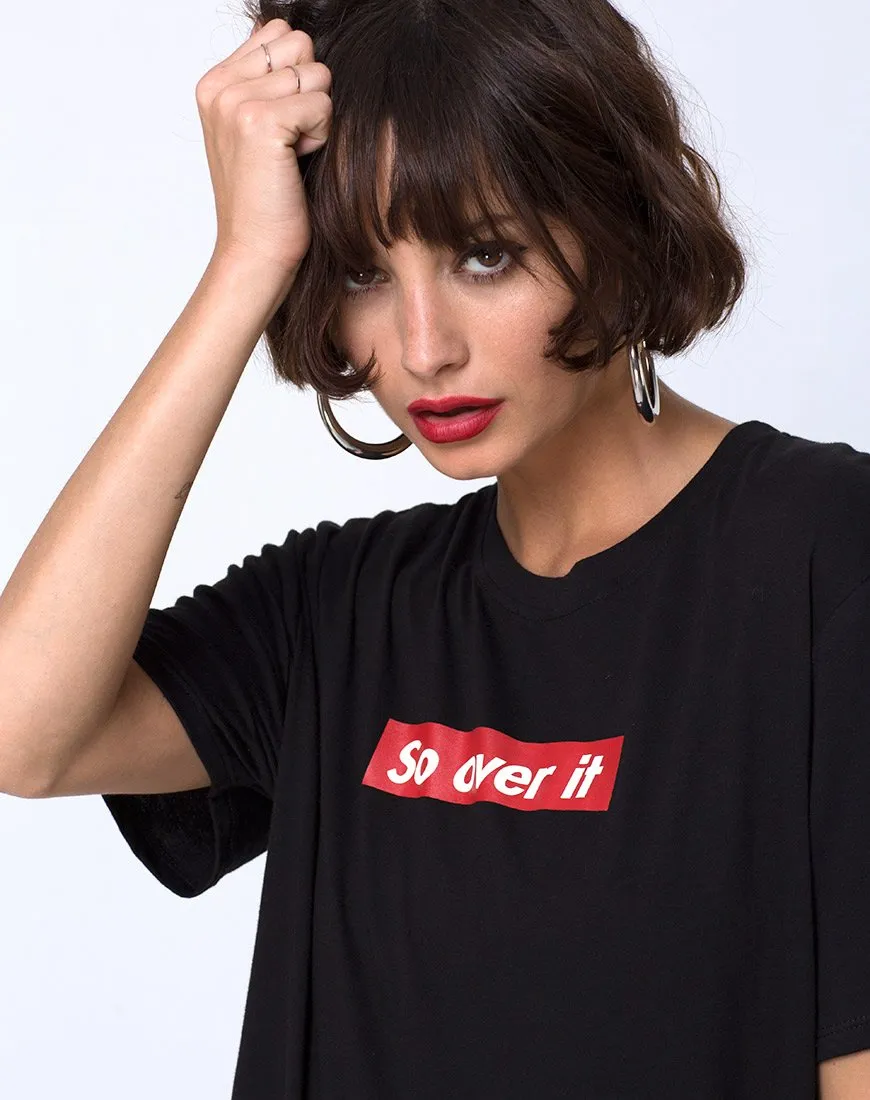 Oversize Basic Tee in So Over It